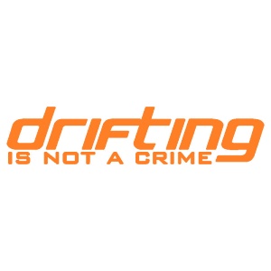 Sticker auto ''Drifting is not a crime'', portocaliu