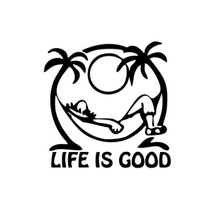 Sticker Life Is Good 12x12 cm, Creative Rey®