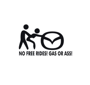 Sticker No Free Rides Mazda 15x8 cm, Creative Rey®