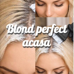 BLOND PERFECT ACASĂ – Ghid profesional pentru blond rece impecabil/E-BOOK