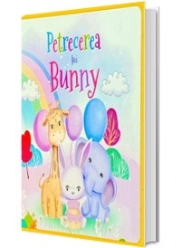 Petrecerea lui Bunny - - Img 2