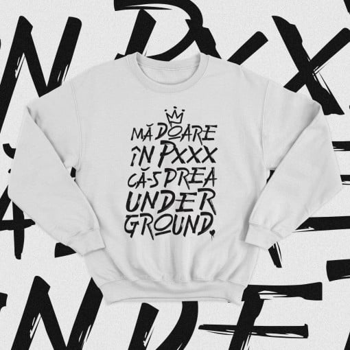 Bluza "Prea Underground""