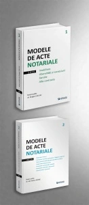 Modele de acte notariale, vol. I și 2