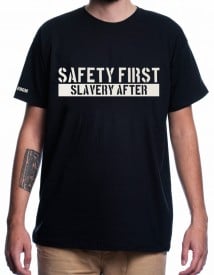 SAFETY FIRST [Tricou]