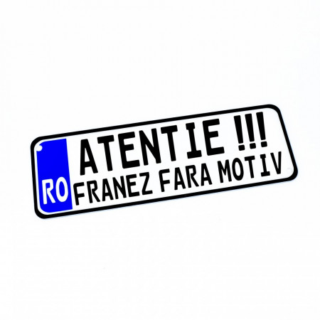 Placa Auto Personalizata (mesaj predefinit) 30x10cm