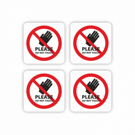 X299 Set 4 Stickere Autocolante 7x7 cm PLEASE DO NOT TOUCH