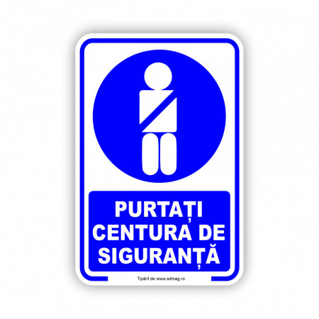 A178 Semn indicator, (purtati centura de siguranta), Tabla Aluminiu, Autocolant sau PVC