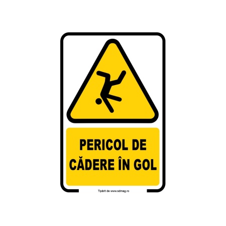 G153 Semn indicator, (PERICOL DE CADERE IN GOL) Tabla aluminiu, Autocolant sau PVC