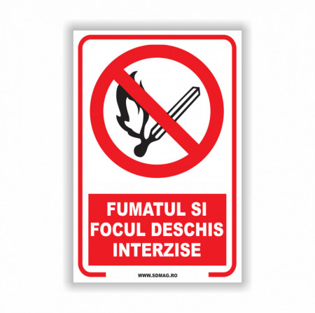 R220 Semn indicator, (fumatul si focul deschis interzise),Tabla Aluminiu, Autocolant sau PVC