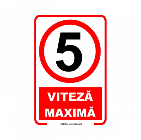R257 Semn indicator, (VITEZA MAXIMA 5 ) Tabla aluminiu, Autocolant sau PVC