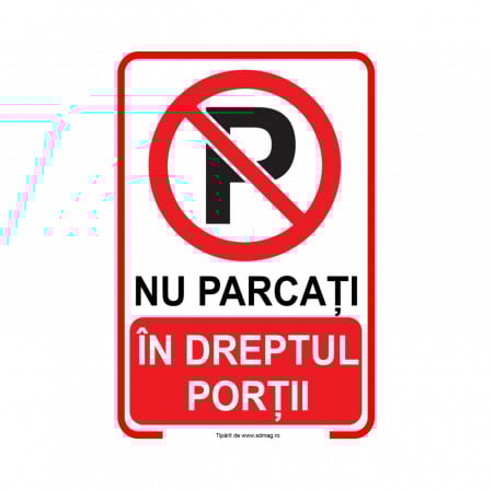 R259 Semn indicator, (NU PARCATI IN DREPRUL PORTII ) Tabla aluminiu, Autocolant sau PVC