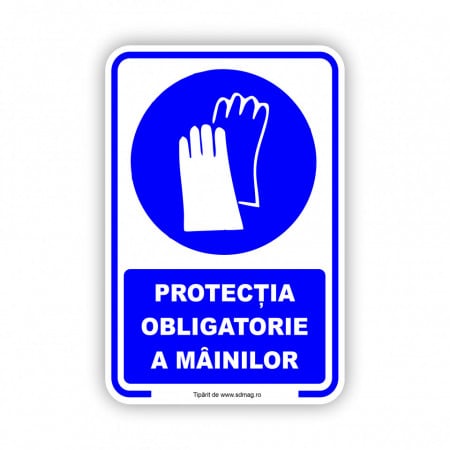 A166 Semn indicator, (protectia obligatorie a mainilor), Tabla Aluminiu, Autocolant sau PVC
