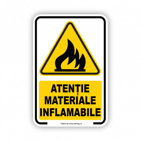 G115 Semn indicator, (atentie materiale inflamabile), Tabla Aluminiu, Autocolant sau PVC