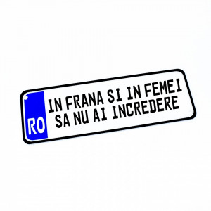 Placa Auto Personalizata (mesaj predefinit) 30x10cm