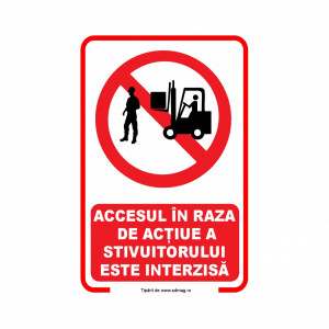 R248 Semn indicator, (ACCESUL IN RAZA DE ACTIUNE A STIVUITORULUI ESTE INTERZISA) Tabla aluminiu, Autocolant sau PVC