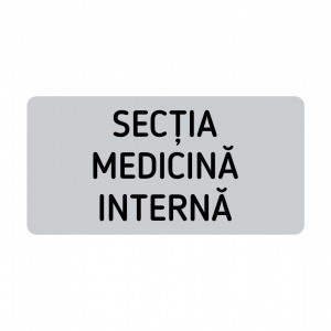 ABS110 Placa ABS 20x10 cm Personalizata (SECTIA MEDICINA INTERNA)