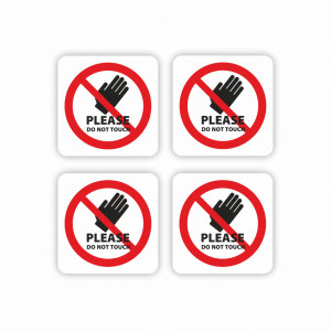 X299 Set 4 Stickere Autocolante 7x7 cm PLEASE DO NOT TOUCH