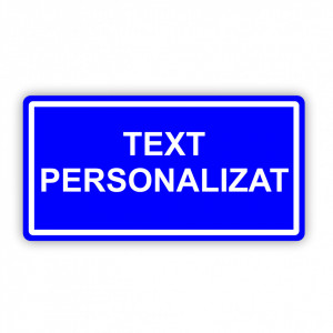 Placa Aluminiu, 35x18 cm personalizata cu textul tau
