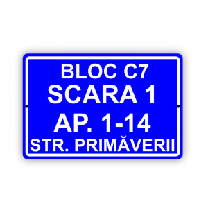Placa Aluminiu, 20x30 cm personalizata cu bloc, scara, apartamente, strada