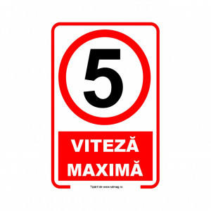 R257 Semn indicator, (VITEZA MAXIMA 5 ) Tabla aluminiu, Autocolant sau PVC