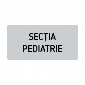 ABS117 Placa ABS 20x10 cm Personalizata (SECTIA PEDIATRIE)