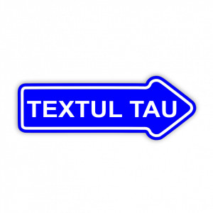 Placa Aluminiu, 58x20 cm, sageata spre dreapta, personalizata - Img 2