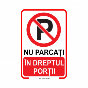 R259 Semn indicator, (NU PARCATI IN DREPRUL PORTII ) Tabla aluminiu, Autocolant sau PVC