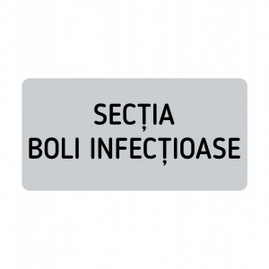 ABS104 Placa ABS 20x10 cm Personalizata (SECTIA BOLI INFECTIOASE)