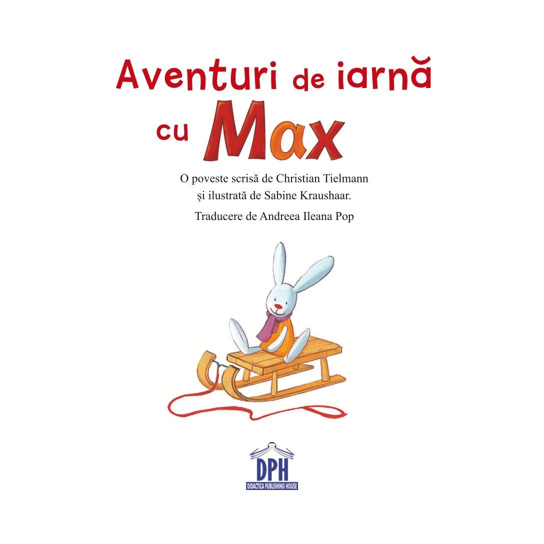 Aventuri de iarna cu Max - imagine 3