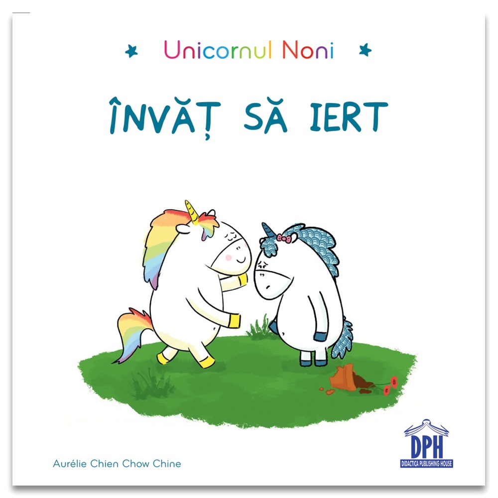Unicornul Noni - Invat sa iert