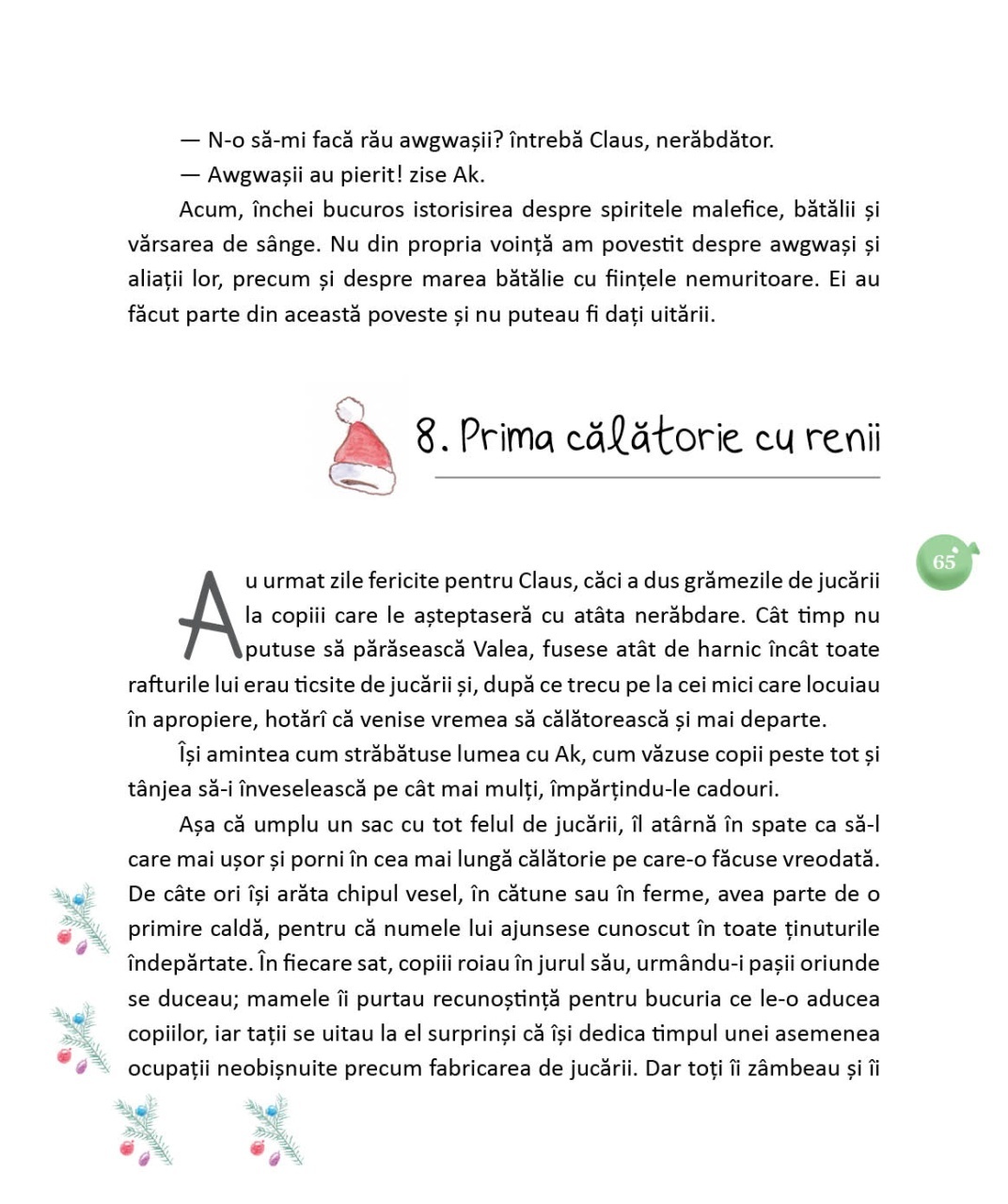 Viata si aventurile lui Mos Craciun - imagine 3