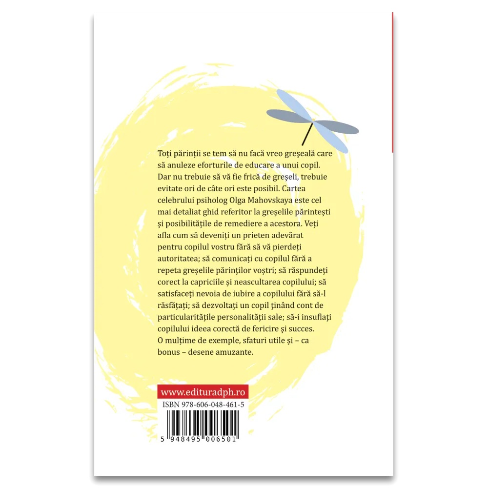 100 de greseli ale parintilor in educatia copiilor: Sfaturi si solutii - imagine 2