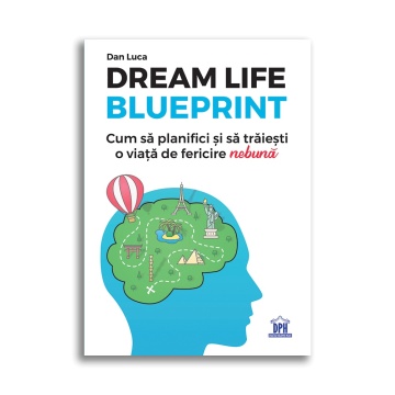Dream life blueprint