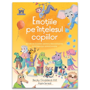 Emotiile pe intelesul copiilor