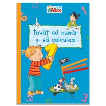 Invat sa numar si sa calculez - Caiet Grupa Mare