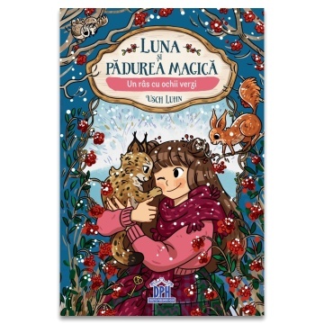 Luna si padurea magica - Vol. 5: Un ras cu ochii verzi