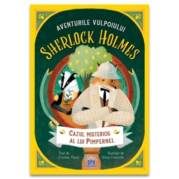 Aventurile Vulpoiului Sherlock Holmes: Cazul misterios al lui Pimpernel - Vol. 1