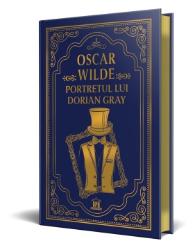 Oscar Wilde: Portretul lui Dorian Gray - Editie de colectie