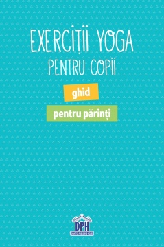 Exercitii Yoga pentru copii - Img 3