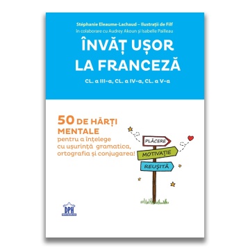 Invat usor la Franceza: 50 de harti mentale - Volumul II - Cls. a III-a, a IV-a, a V-a - Img 3
