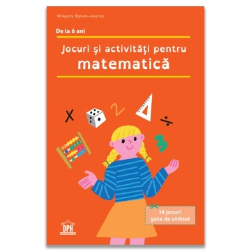 Jocuri si activitati pentru matematica