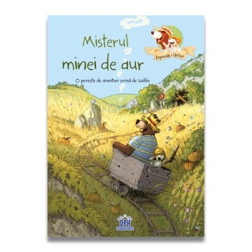 Misterul minei de aur - O poveste de aventuri scrisa de Walko