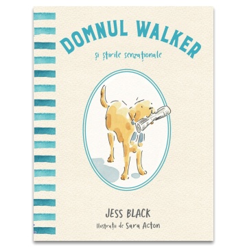 Domnul Walker si stirile senzationale