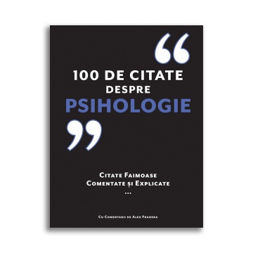 100 de citate despre Psihologie