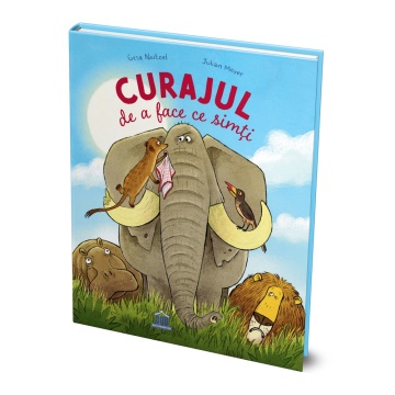 Curajul de a face ce simti
