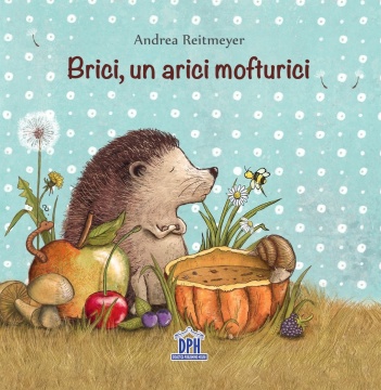 Brici, un arici mofturici - Img 1