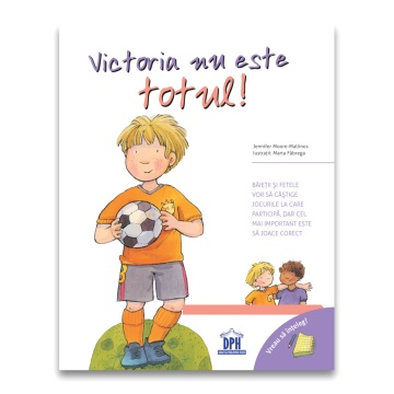 Vreau sa inteleg: Victoria nu este totul - Img 1