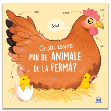 Ce stii despre puii de animale de la ferma?