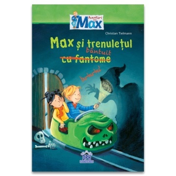 Max si trenuletul bantuit