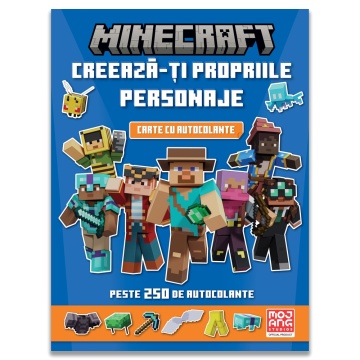 Minecraft. Creeaza-ti propriile personaje